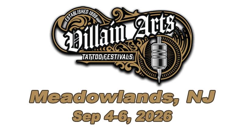 Villain Arts Tattoo Festival - Meadowlands