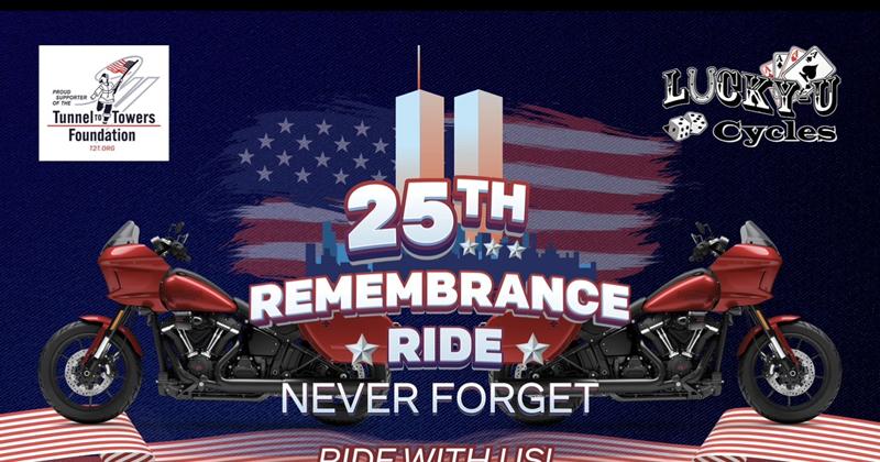 25th Remembrance Ride – NEVER FORGET