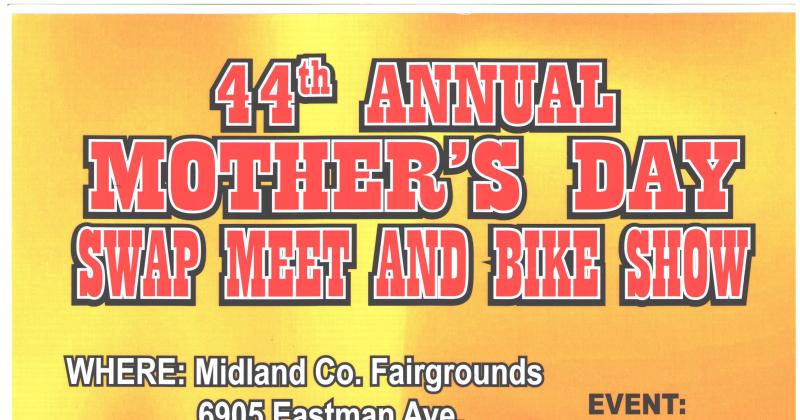 44th Mothers Day Swap Meet & Bike Show